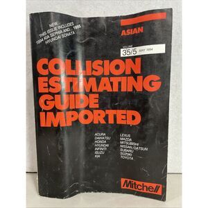Mitchell Collision Estimating Guide Imported Asian Honda‎ Toyota May 1994 35/5